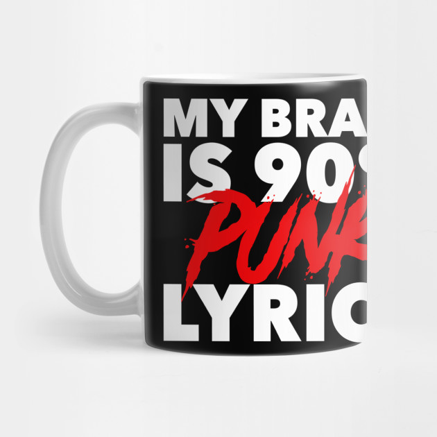 My Brain Is 90% Punk Lyrics